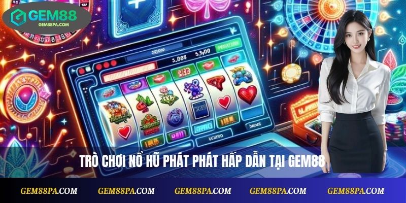 Nổ Hũ Phát Phát