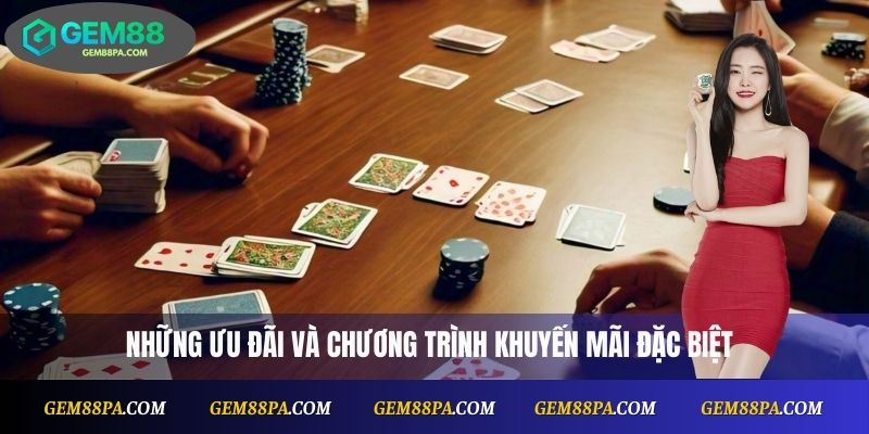 Những ưu đãi và chương trình khuyến mãi đặc biệt cho poker 